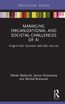 Managing Organizational and Societal Challenges of AI