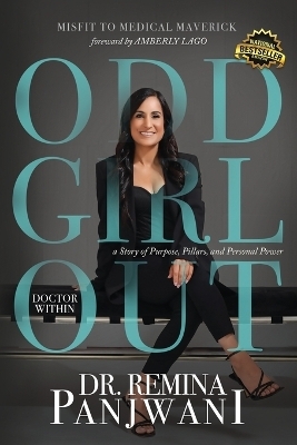 Odd Girl Out, Doctor Within - Dr Remina Panjwani