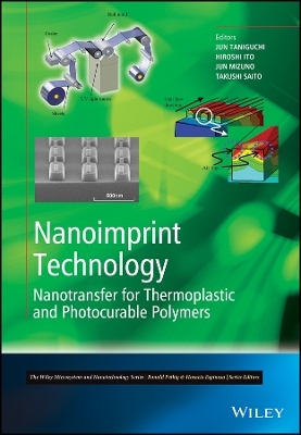 Nanoimprint Technology &ndash; Nanotransfer for Thermoplastic and Photocurable Polymer - 