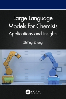 Large Language Models for Chemists