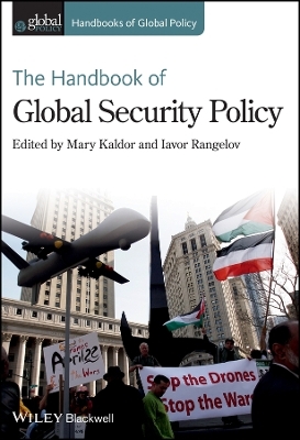 The Handbook of Global Security Policy - M Kaldor