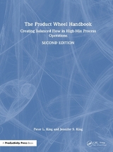 The Product Wheel Handbook - King, Peter L.; King, Jennifer S.