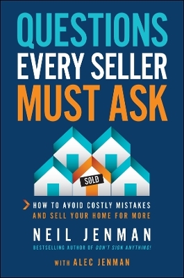 Questions Every Seller Must Ask - Neil Jenman, Alec Jenman