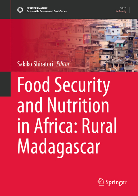 Food Security and Nutrition in Africa: Rural Madagascar - 