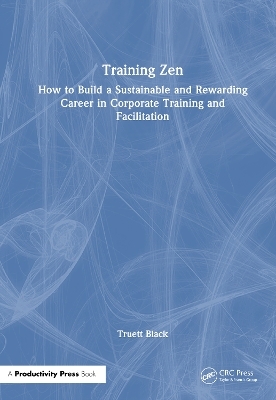 Training Zen - Truett Black