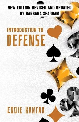 Introduction to Defense - Eddie Kantar, Barbara Seagram
