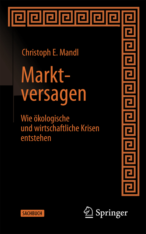 Marktversagen - Christoph E. Mandl