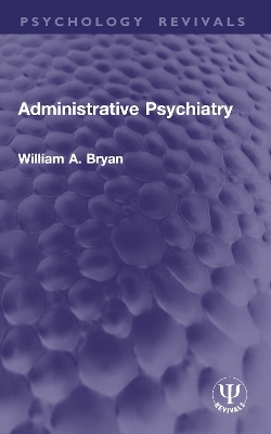 Administrative Psychiatry