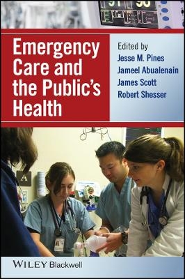 Emergency Care and the Public&prime;s Health - 
