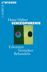 Schizophrenie - Heinz H&auml;fner