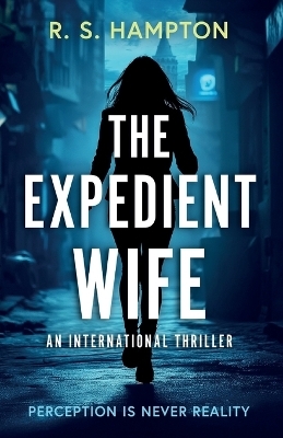 The Expedient Wife