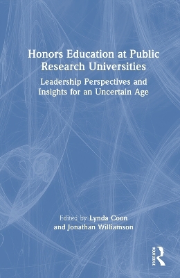 Honors Education at Public Research Universities - 