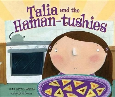 Talia and the Haman-tushies - Linda Elovitz Marshall