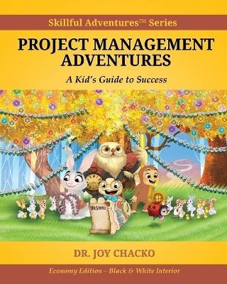 Project Management Adventures - Joy Chacko