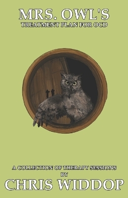 Mrs. Owl's Treatment Plan for OCD - Chris Widdop