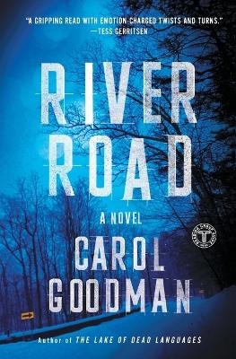 River Road - Carol Goodman