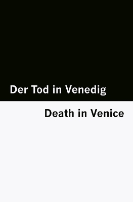 Der Tod in Venedig / Death in Venice [Bilingual Edition] - German & English