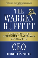 The Warren Buffett CEO - Miles, Robert P.