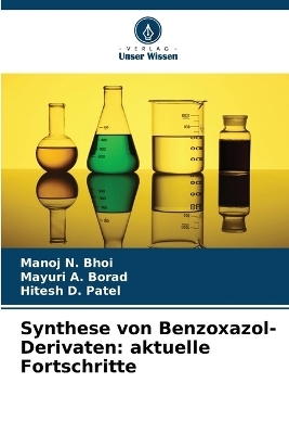 Synthese von Benzoxazol-Derivaten - Manoj N Bhoi, Mayuri A Borad, Hitesh D Patel
