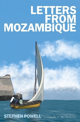 Letters from Mozambique