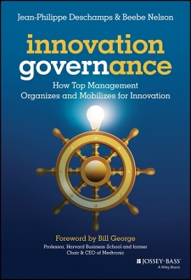Innovation Governance – How Top Management Organizes and Mobilizes for Innovation