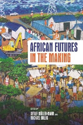 African Futures in the Making - 