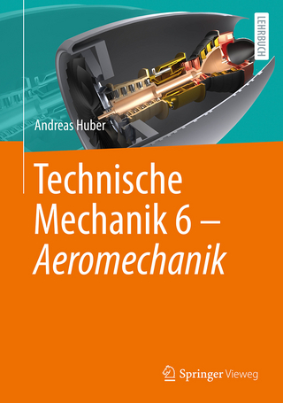 Technische Mechanik 6 - Aeromechanik