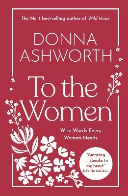 To the Women - Donna Ashworth