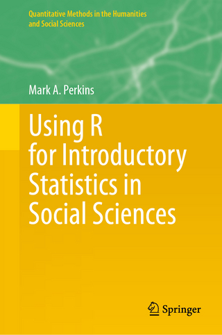 Using R for Introductory Statistics in Social Sciences