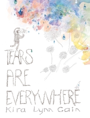 Tears Are Everywhere