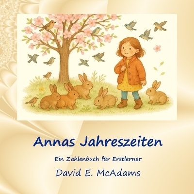 Annas Jahreszeiten - David E McAdams