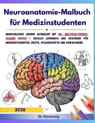 Neuroanatomie-Malbuch für Medizinstudenten