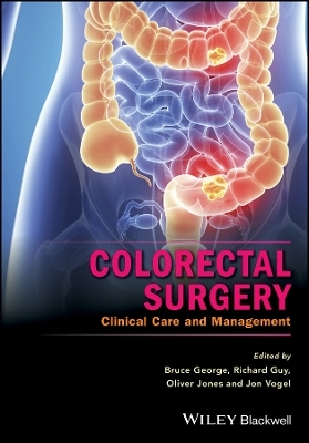 Colorectal Surgery &ndash; Clinical Care and Management - 