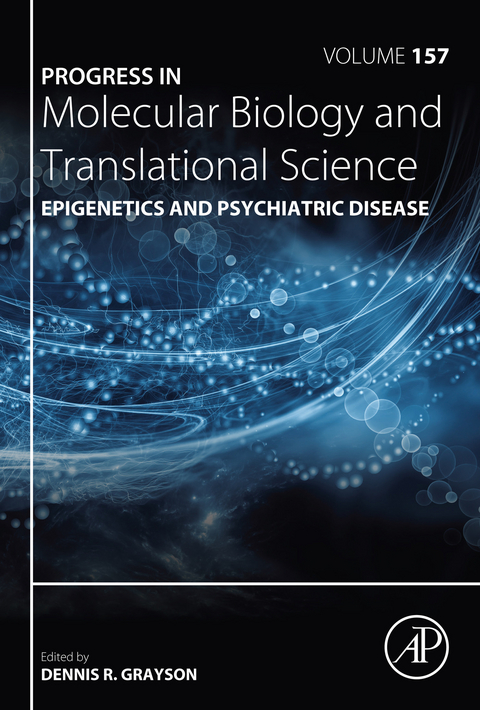 Epigenetics and Psychiatric Disease - 