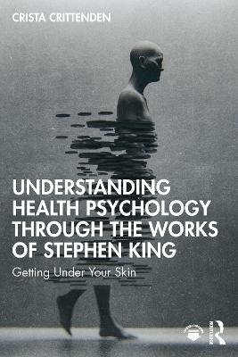Understanding Health Psychology Through the Works of Stephen King