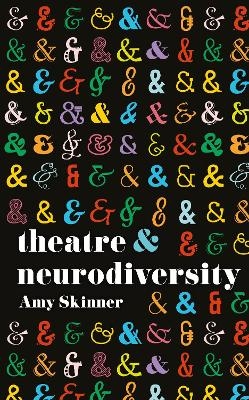 Theatre And Neurodiversity