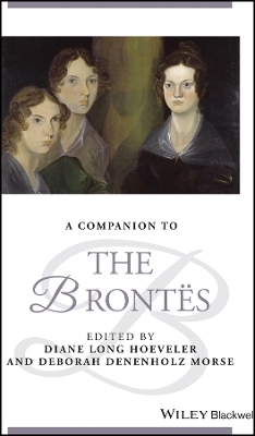 A Companion to the Bront&euml;s - DL Hoeveler