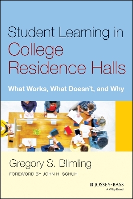 Student Learning in College Residence Halls - Gregory S. Blimling