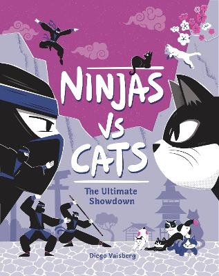 Ninjas Vs. Cats - Diego Vaisberg