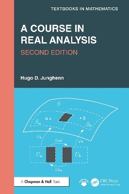 A Course in Real Analysis - Hugo D. Junghenn