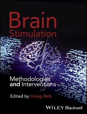 Brain Stimulation &ndash; Methodologies and Interventions - I Reti