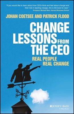 Change Lessons from the CEO – Real People, Real Change