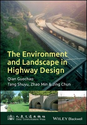The Environment and Landscape in Motorway Design - G Qian