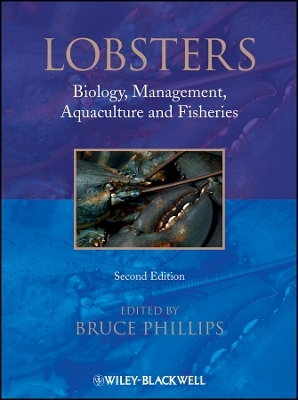 Lobsters – Biology, Management, Aquaculture and Fisheries 2e
