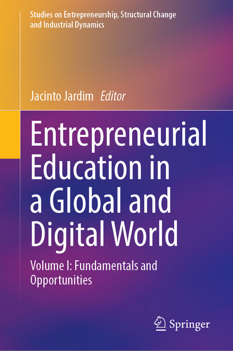 Entrepreneurial Education in a Global and Digital World - 