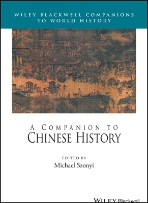 A Companion to Chinese History