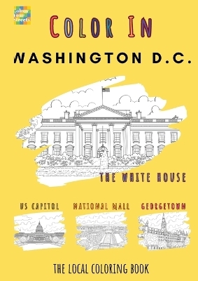 Washington Coloring Book -  Colour Your Streets