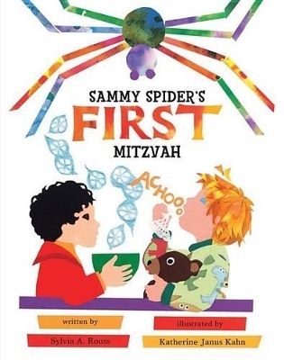 Sammy Spider's First Mitzvah - Sylvia A. Rouss