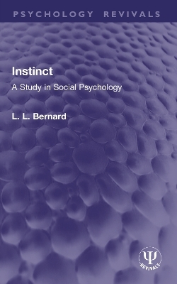 Instinct - L. L. Bernard