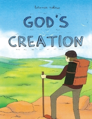 God's Creation - Lotonia Askew